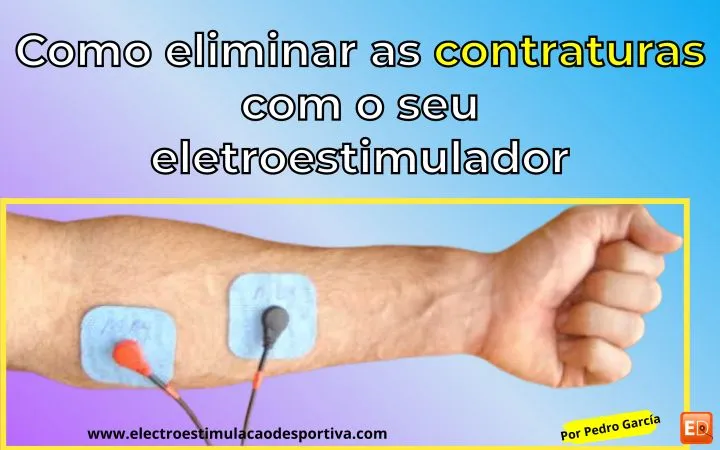 eletroestimulação antebraço contratura